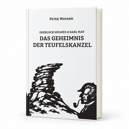 Sherlock Holmes & Karl May – Das Geheimnis der Teufelskanzel [ Hardcover ]